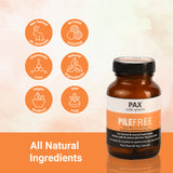 Pax Vedic Science Piles free Ayurvedic Capsule for Fissures and Piles/Hemorrhoids/Itching Veg Plant Base - 60 Capsules